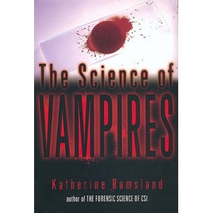 The Science of Vampires | Katherine M. Ramsland (ISBN: 9780425186169)