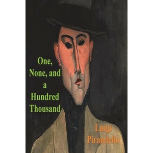 One, None and a Hundred Thousand (ISBN: 9781773237459)