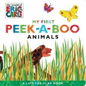 My First Peek-A-Boo Animals | Eric Carle, Eric Carle (ISBN: 9781534401051)