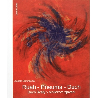 Ruah - Pneuma - Duch