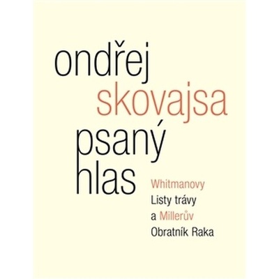 Psaný hlas - Ondřej Skovajsa