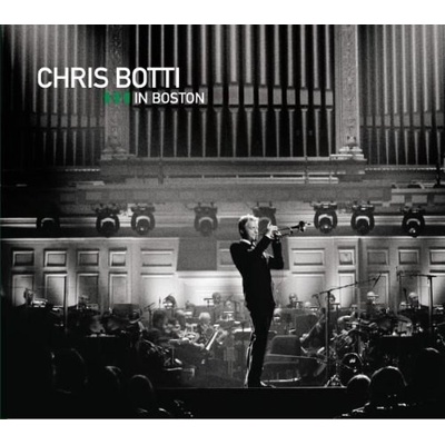 BOTTI CHRIS: LIVE IN BOSTON CD