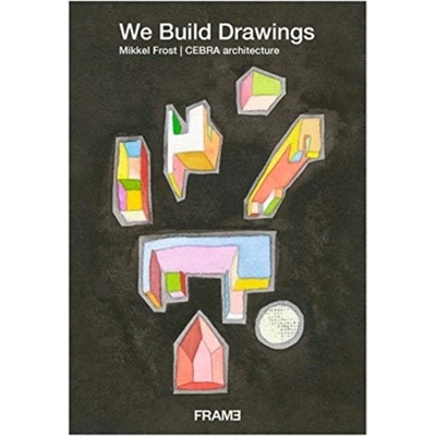 We Build Drawings: CEBRA - Mikkel Frost