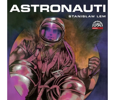 Astronauti - Stanislav Lem