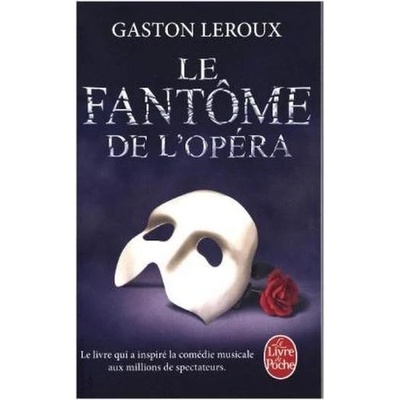 Le Fantome de l´Opera - G. Leroux