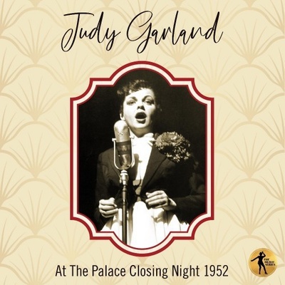 Judy Garland - Judy At The Palace Closing Night 1952 CD