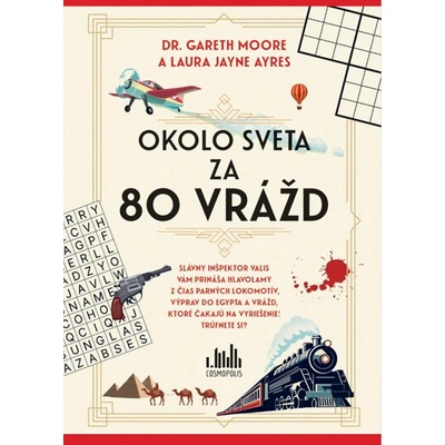 Okolo sveta v osemdesiatich vraždách Gareth Moore