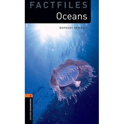Oxford Bookworms Factfiles 2 Ocean Life New Edition