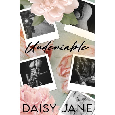 Undeniable | Daisy Jane