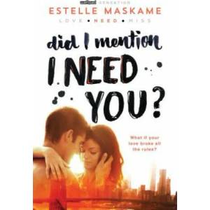Did I Mention I Need You? | Estelle Maskame (ISBN: 9781492632184)