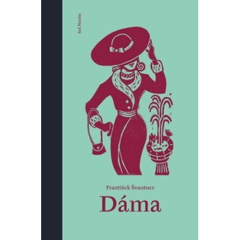 František Švantner - Dáma