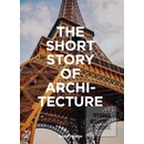 The Short Story of Architecture