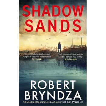 Shadow Sands - Robert Bryndza, Sphere