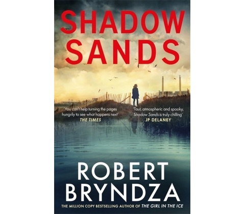 Shadow Sands - Robert Bryndza, Sphere