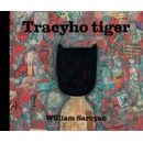 Knihy Tracyho tiger - William Saroyan
