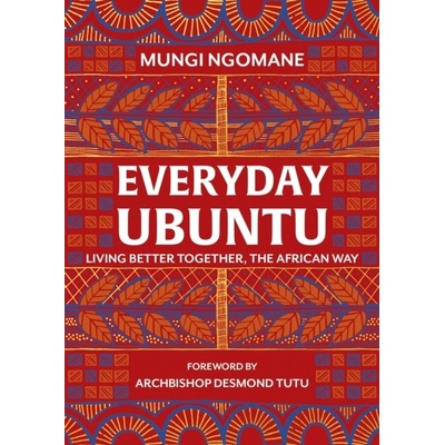 Everyday Ubuntu - Mungi Ngomane