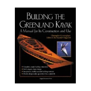 Building the Greenland Kayak | Cunningham (2001)