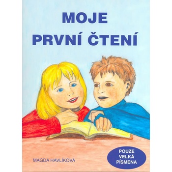 Havlíková Magda: Moje první čtení Kniha