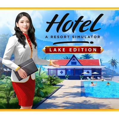 Hotel A Resort Simulator (Lake Edition)