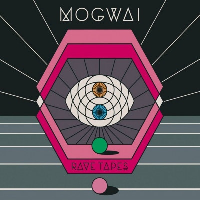 MOGWAI - RAVE TAPES (1CDG)