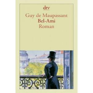 Bel-Ami | Guy de Maupassant, Hermann Lindner (2011)