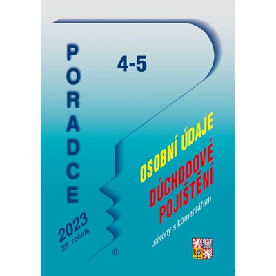 Poradce 4-5/2023 Zákon o zpracování osobních údajů s komentářem