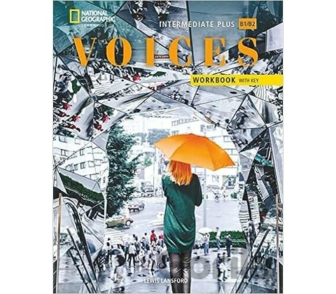 Voices Intermediate Plus: Workbook with Answer Key