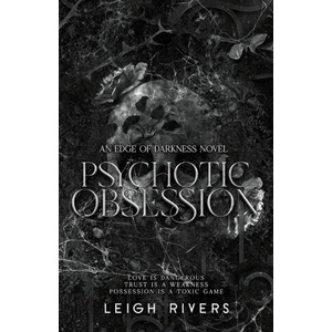 Psychotic Obsession (ISBN: 9781739433079)
