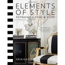 Elements of Style: Designing a Home and a Life