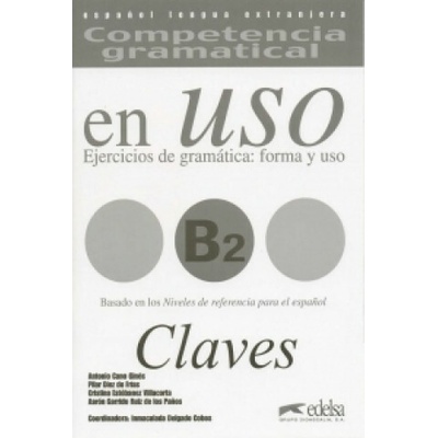 Competencia Gramatical En Uso B2 Clave