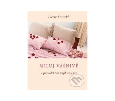 Miluj vášnivě