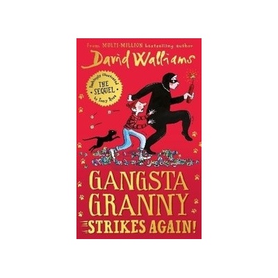 Gangsta Granny Strike Again! - David Walliams, Harper Collins Children's Books