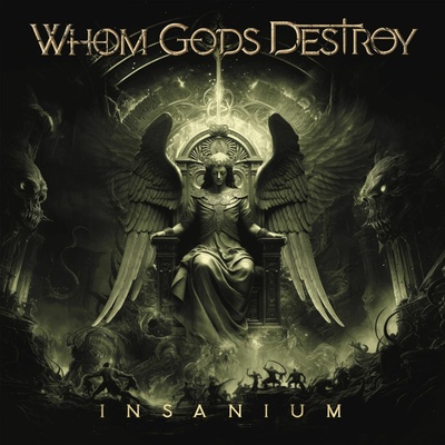 WHOM GODS DESTROY - Insanium CD