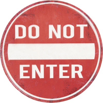 Červená kulatá kovová cedule Do not enter -Ø 35 cm - Clayre & Eef