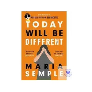 Today Will Be Different | Maria Semple (ISBN: 9781780227337)