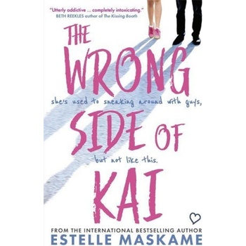 The Wrong Side of Kai - Estelle Maskame