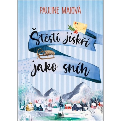 Štěstí jiskří jako sníh