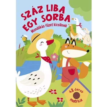 Szalay Könyvek Сто гъски в редица: стикери за занимания - на унгарски език (9789636523039)