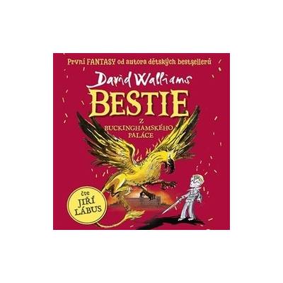 Walliams, David - Bestie z Buckinghamského paláce