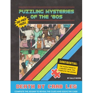 Puzzling Mysteries of the '80s Death by Crab Leg 500-Piece Puzzle | Nixon, Sally (ISBN: 9781797222264)
