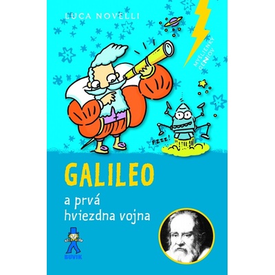 Galileo a prvá hviezdna vojna