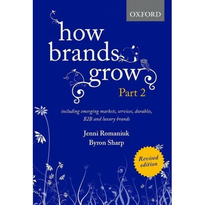 How Brands Grow 2 Revised Edition (Jenni Romaniuk)(Pevná)