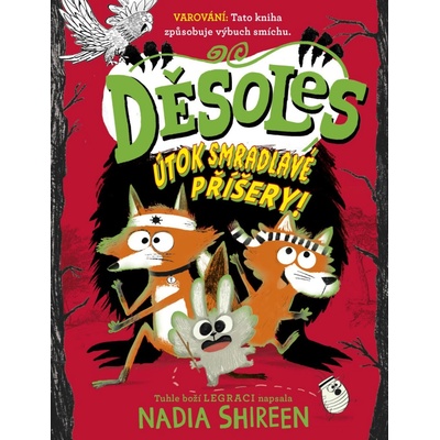 Děsoles: Útok smradlavé příšery