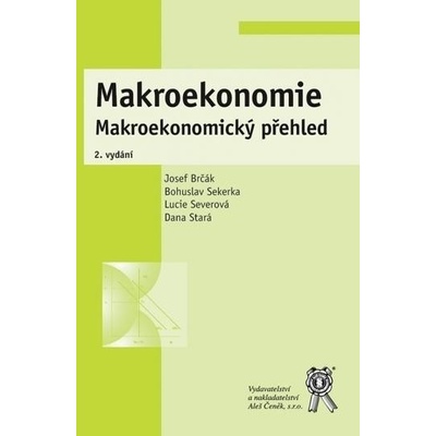 Makroekonomie. Makroekonomický přehled, 2. vydání
