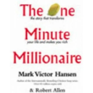 One Minute Millionaire | Mark Victor Hansen (2002)