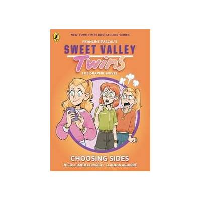 Sweet Valley Twins The Graphic Novel: Choosing Sides - Francine Pascal