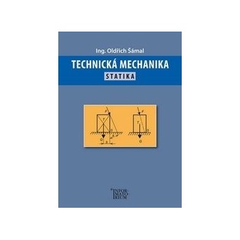 Technická mechanika Statika