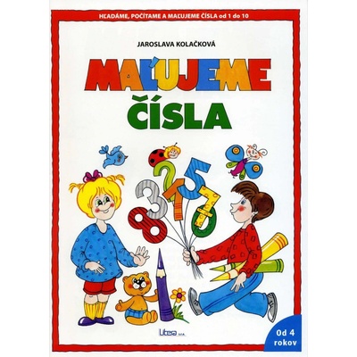Maľujeme čísla Kolačková Jaroslava