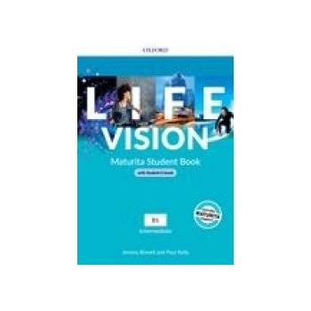 Life Vision Intermediate Student´s Book with eBook CZ - Kelly Paul, Bowell Jeremy