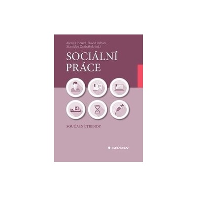 Sociální práce - Alena Hricová